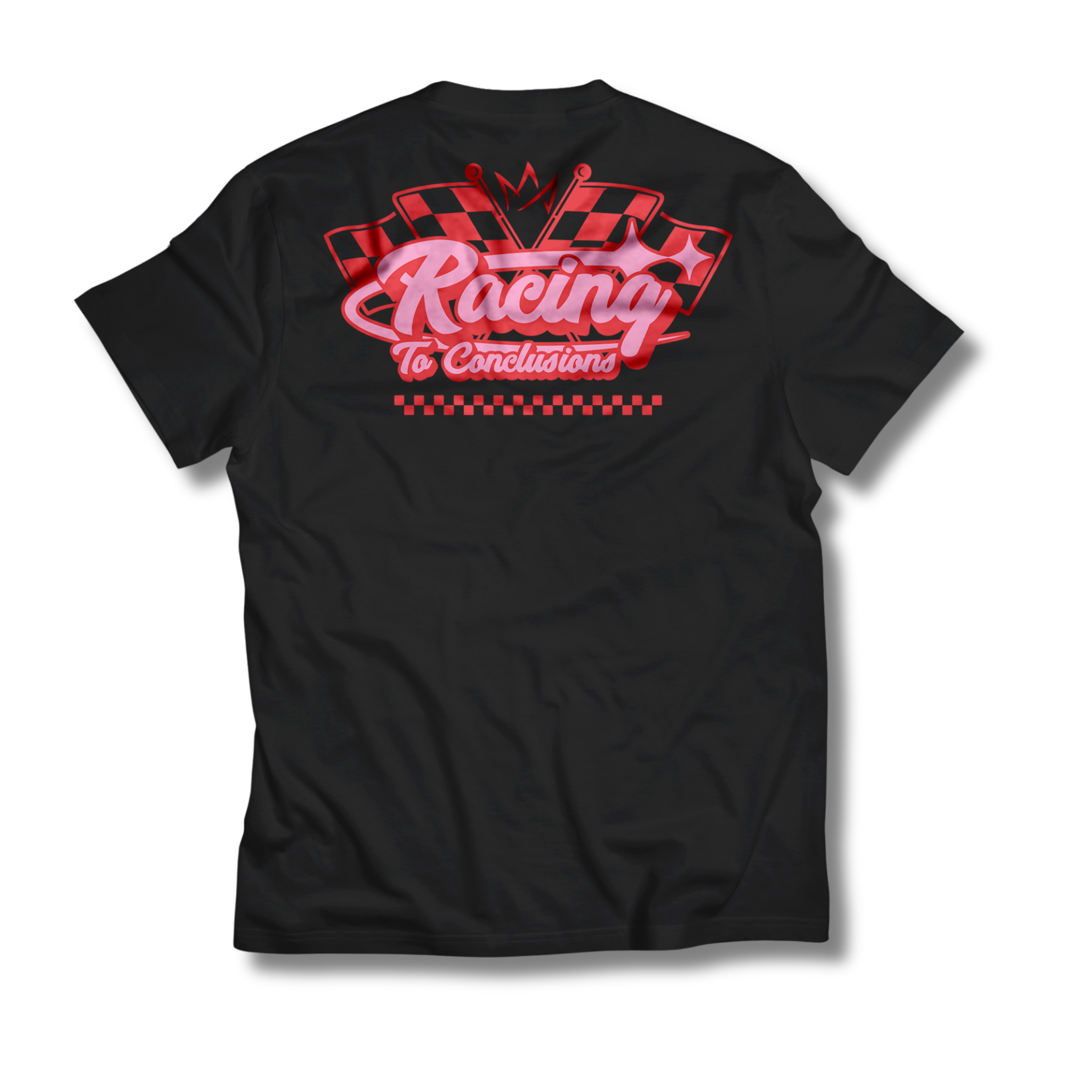 Racing to Conclusions Tee