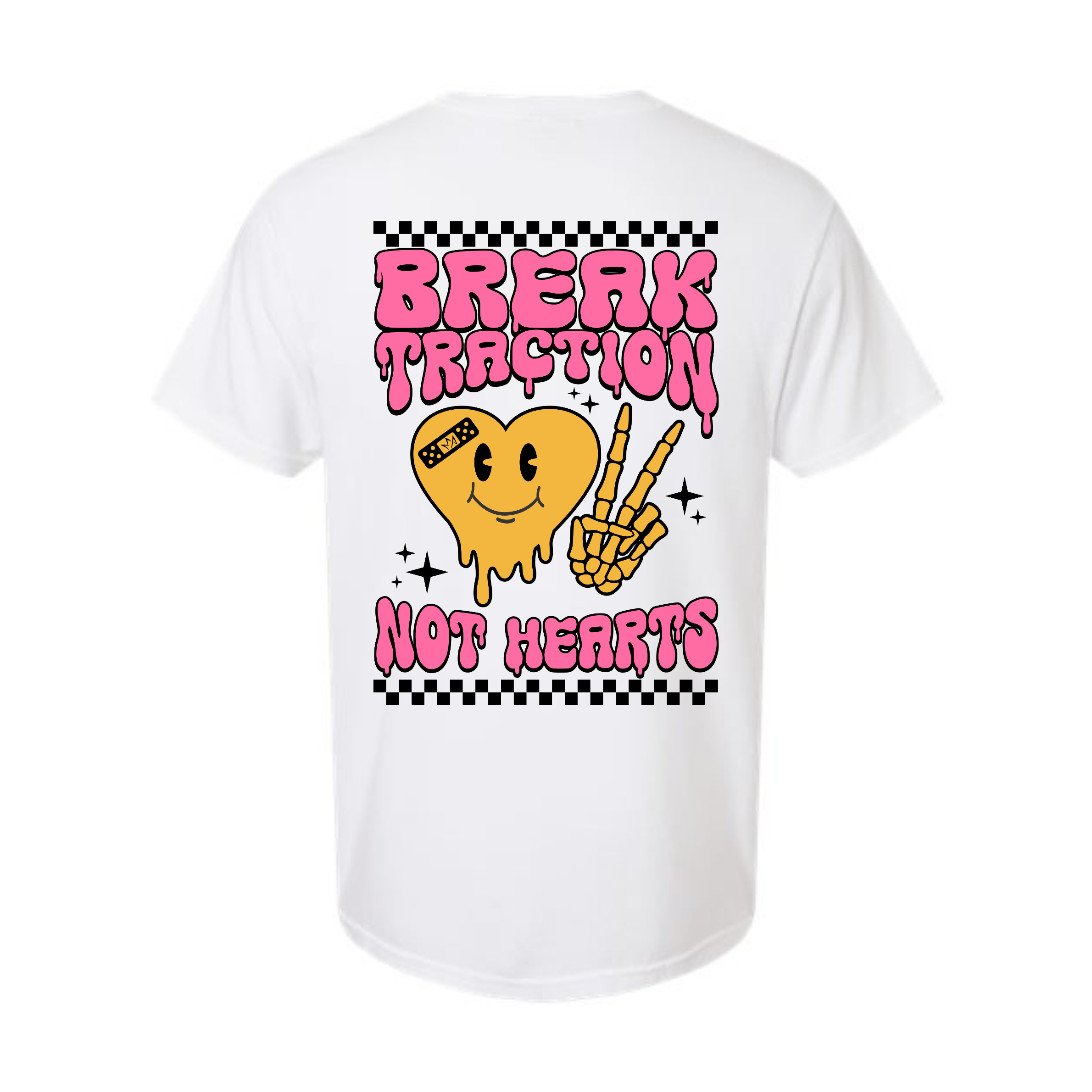 Break Traction Not Hearts Women's Tee